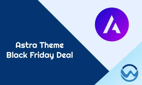 Astra Black Friday Deal